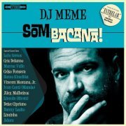 DJ Meme - Som Bacana (2022)
