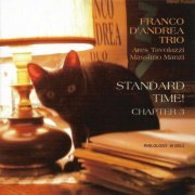 Franco D'Andrea Trio - Standard Time! (Chapter 3) (2003)