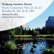 Murray Perahia, English Chamber Orchestra - Mozart: Piano Concerto Nos. 21 & 23, Rondos K. 382 & K. 386 (1999)