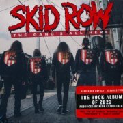 Skid Row - The Gang's All Here (2022) CD-Rip