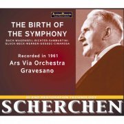 Hermann Scherchen, Ars Viva - The Birth of the Symphony (2022) [Hi-Res]