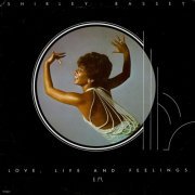 Shirley Bassey -  Love, Life and Feelings (1976)