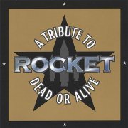 Various Artist - Dead Or Alive - Rocket: A Tribute to Dead or Alive (2005)