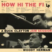 Buck Clayton feat. Woody Herman - How Hi The Fi (Expanded Edition) (1954/2022)