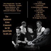 YaGa Boy - Ya (Quintet Live Concert in 32 JazzClub 12.01.24) (Live Version) (2024)