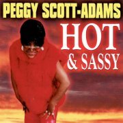Peggy Scott-Adams - Hot and Sassy (2023)
