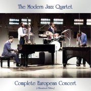 The Modern Jazz Quartet - Complete European Concert (Remastered Edition) (2021)