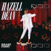 Hazell Dean - Heart First (Expanded) (1984/2020)