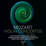 Gottfried von der Goltz, Freiburger Barockorchester, Kristian Bezuidenhout - Mozart: Violin Concertos Nos. 3-5 (2023) [Hi-Res]