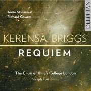 The Choir of King’s College London, Joseph Fort - Kerensa Briggs: Requiem (2023) [Hi-Res]