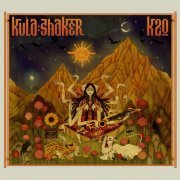 Kula Shaker - K2.0 (2016) [Hi-Res]