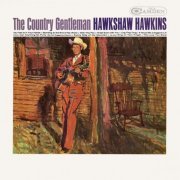 Hawkshaw Hawkins - The Country Gentleman (1966)