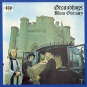 Groundhogs - Blues Obituary (Reissue) (1969/1987)