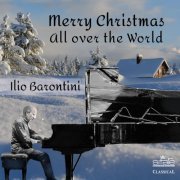 Ilio Barontini - Merry Christmas All over the World (2019)
