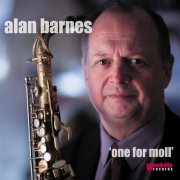 Alan Barnes - One for Moll (2016)