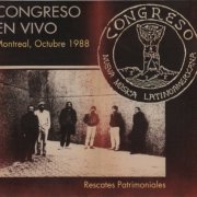 Congreso - En vivo Montreal 1988 (2017)