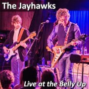 The Jayhawks - Live at the Belly Up (2015)