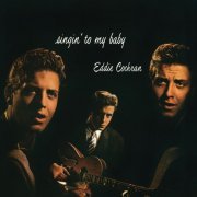 Eddie Cochran - Singin' To My Baby (1957)