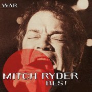Mitch Ryder - War - Mitch Ryder - Best (2023)