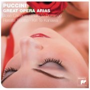Kiri Te Kanawa, Placido Domingo, Eva Marton, Renata Scotto, Jose Carreras - Puccini: Great Opera Arias (2009)