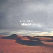 Aziza Brahim - Mawja (2024) [Hi-Res]