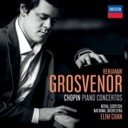 Benjamin Grosvenor, Royal Scottish National Orchestra, Elim Chan - Chopin: Piano Concertos (2020) CD-Rip