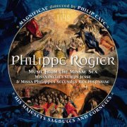 Magnificat, Philip Cave and His Majestys Sagbutts and Cornetts - Rogier: Music from the Missae Sex (2011) [Hi-Res]