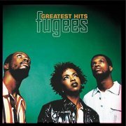 Fugees - Greatest Hits (2003)