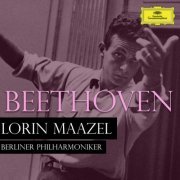 Lorin Maazel - Maazel conducts Berliner Philharmoniker: Beethoven (2023)