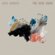 Jack Ramsey - The Blue Hour (2023) Hi Res