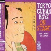 Tadaaki Misago & Tokyo Cuban Boys - Tokyo Cuban Boys on Stage (1972) [2012]