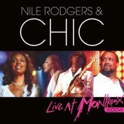 Nile Rodgers And Chic - Live At Montreux 2004 (2014)