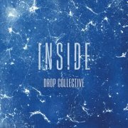 Drop Collective - Inside (2024) [Hi-Res]