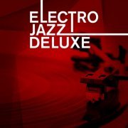 Electro Jazz Deluxe (2014)