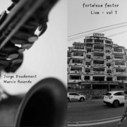 Jorge Doudement - Fortaleza Factor, Vol. 1 (Ao Vivo) (2024)