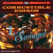 Combustible Edison - I, Swinger (1994)