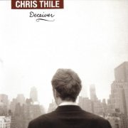 Chris Thile - Deceiver (2004)
