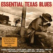 VA - Essential Texas Blues - Remastered - 2CD (2012)