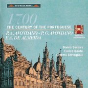 Gemma Bertagnolli, Divino Sospiro, Enrico Onofri - The Century of the Portuguese - P.A. Avondano, P.G. Avondano, F.A. De Almeida (2011)