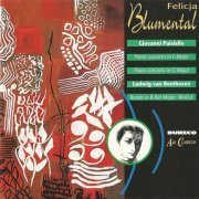 Felicja Blumental - Paisiello: Piano Concertos, Beethoven: Rondo in B flat major (1994)