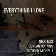 Nikki Iles - Everything I Love (2003)