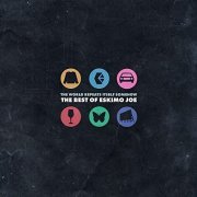 Eskimo Joe - The World Repeats Itself Somehow - The Best Of Eskimo Joe (2021) Hi Res