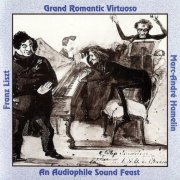 Marc-André Hamelin - Franz Liszt: Grand Romantic Virtuoso (1993)