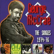 George McCrae - The Singles 1974 - 76 (2010)