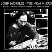 VA - John Morales - The M&M Mixes (2009)