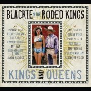 Blackie & the Rodeo Kings – Kings & Queens (2011)