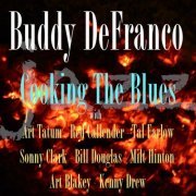 Buddy DeFranco - Cooking The Blues (2021)