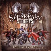 Speakeasy Streets - Back Alley Beats (2021)