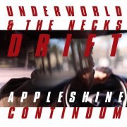 The Necks & Underworld - Appleshine Continuum (2019)