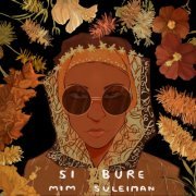 Mim Suleiman - Si Bure (2019)